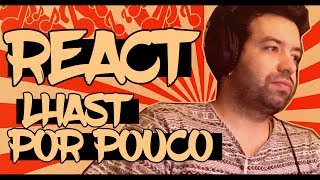 😱 REACT #14 - Lhast - Por Pouco (feat. Gson)