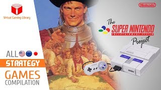 All SNES/Super Nintendo Strategy Games Compilation  Every Game (US/EU/JP)