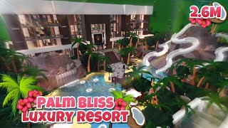Palm Bliss Luxury Resort | TOUR | Bloxburg screenshot 1