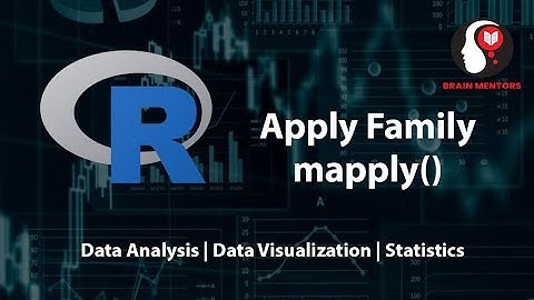 Apply Family | mapply() function | Brain Mentors Pvt. Ltd.