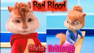 Bad Blood Amv - Alvin And Brittany Remake