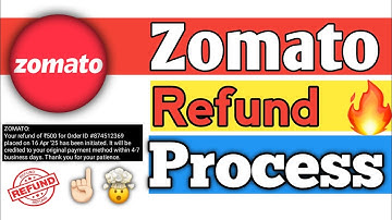How to get Refund in Zomato 🤯| Zomato me paise refund kaise milega ? Must watch🔥"