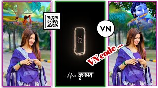 Janmashtami Reels Editing VN code template l Instagram New Trending Reels Editing |VN code template screenshot 4