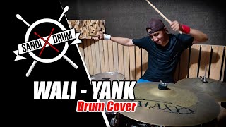 WALI - YANK DRUM COVER