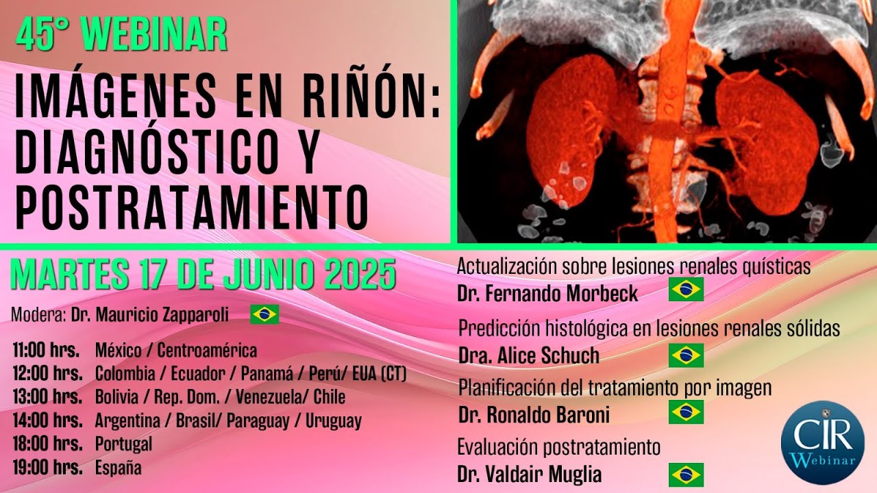 Imagenes en Riñón: Diagnóstico y Postratamiento  - 45 Webinar del CIR