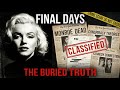 Marilyn Monroe's Final Days - The Truth Hollywood Tried to BURY Forever.