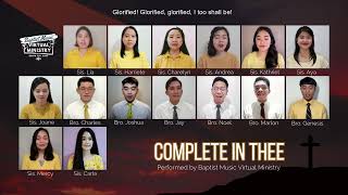 Complete in Thee | Baptist Music Virtual Ministry