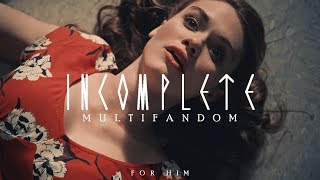 Multifandom | Incomplete