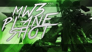 MW3 PLANE SHOT (INSANE!)