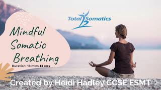 Mindful Somatic Breathing