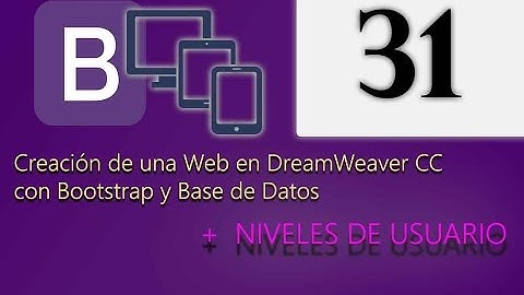 Cap 31 - Creación de una web en DreamWeaver CC con Bootstrap y Base de Datos