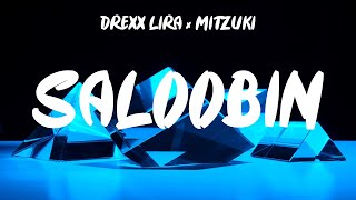 Saloobin - Drexx Lira x Mitzuki