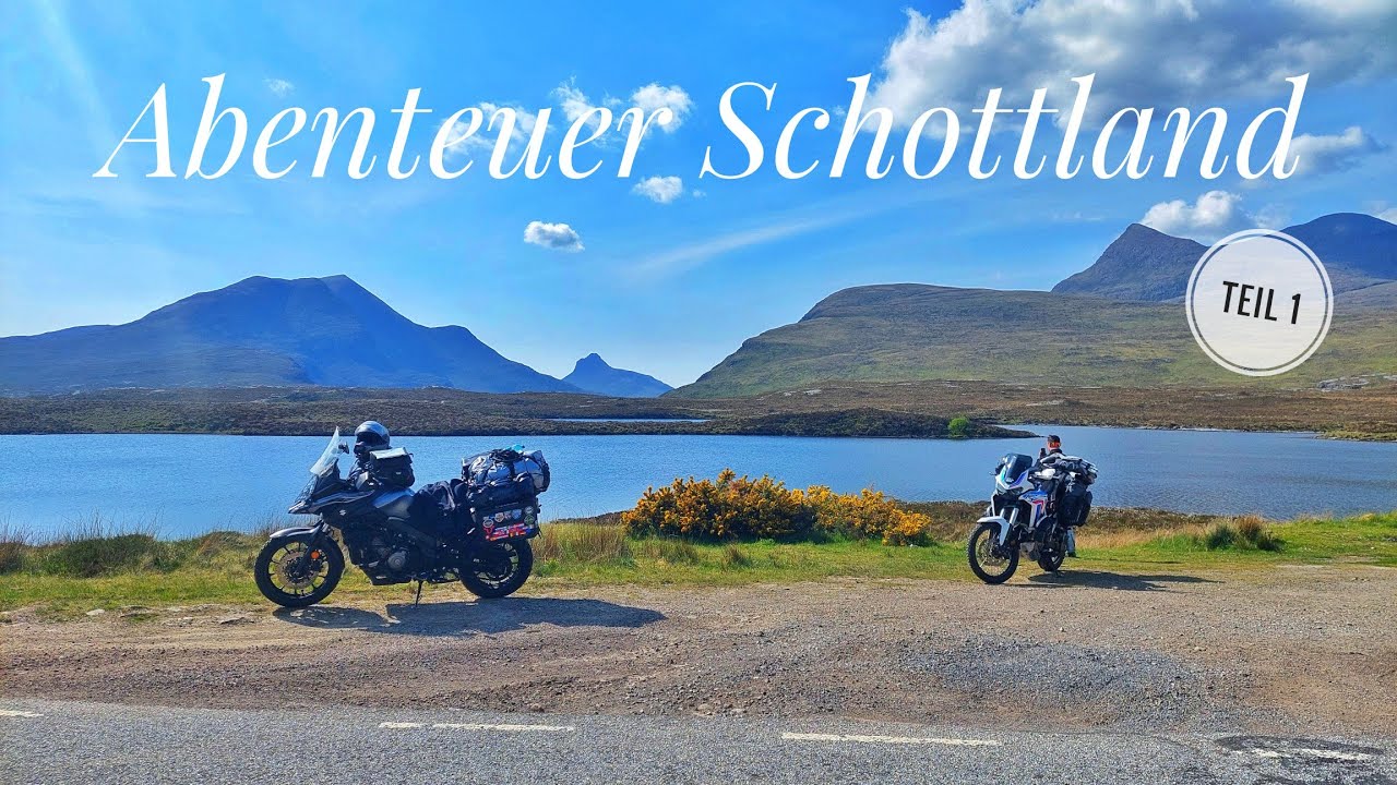 Endlich wieder Schottland Teil 1! Mit den Motorrädern zu den Highlights der Highlands! 