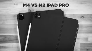 M4 iPad Pro vs M2 iPad Pro Compared