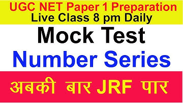 UGC NET June 2019 | Paper 1 Preparation | Mock Test | Number Series