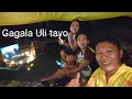 Namimiss ko na uli mag upload ng mga Videos.