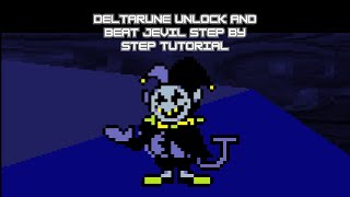 Deltarune: Unlock And Beat Jevil STEP BY STEP TUTORIAL