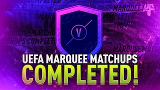 Uefa Marquee Matchups Completed  Week 3  Help U0026 Cheap Method  Fifa 22