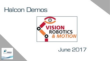 Halcon shape-based matching | Vision, Robotics & Motion 2017