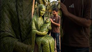 Palm Leaves Se Maa Aur Baby Ka Realistic Sculpture 😍 | 2 Din Ki Mehnat #shorts #viral #trend