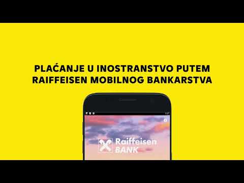 Raiffeisen Mobilno Bankarstvo omogućava korisnicima plaćanje u inostranstvo