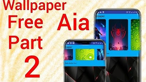 How to create wallpaper app from kodular ! free aia !