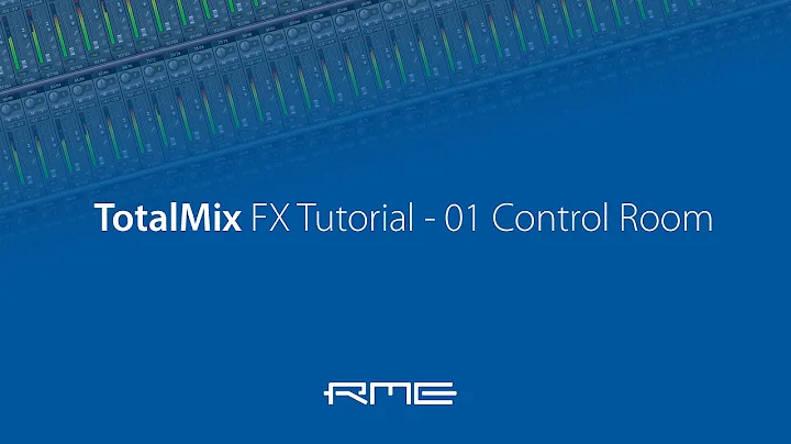 How to use RME Audio TotalMix FX - 01 Control Room