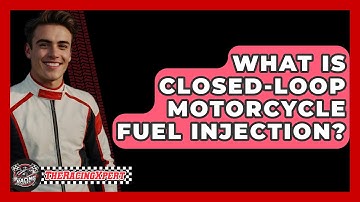 What Is Closed-Loop Motorcycle Fuel Injection? - The Racing Xpert