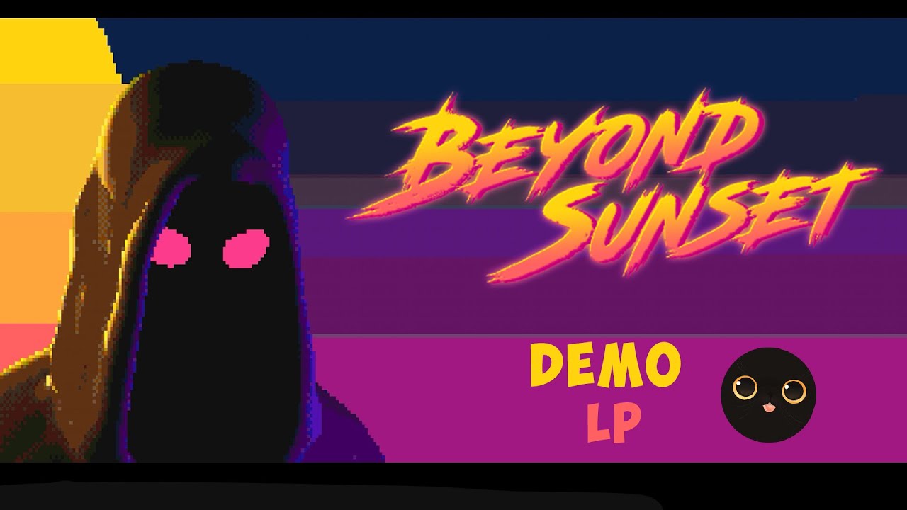 Кибер-самурай(ка) ▌Beyond Sunset Demo ▌
