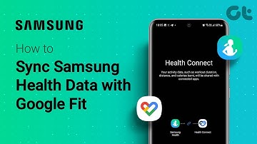 How to Sync Samsung Health Data with Google Fit | The ULTIMATE Guide | Guiding Tech