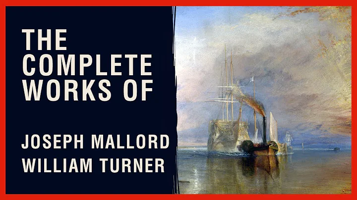 The Complete Works of Joseph Mallord William Turner - JMW Turner