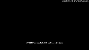 20170415-Andrea_Fella-IMC-walking_instructions