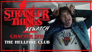 Stranger Things 4 Rewatch | Chapter 1: The Hellfire Club