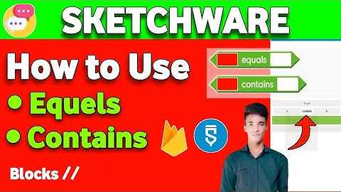 How to use Equals and Contains blocks on sketchware | Operator Block | #Rajeshsardar