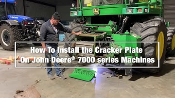 How to Install a Kooima® Ag Cracker Plate on a John Deere® 7000 Series Machine