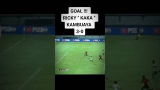 Goal Spektakuler Dari Ricky Kambuaya rohmatboymv shorts yearofyou rickykambuaya