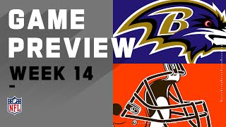 Baltimore Ravens vs. Cleveland Browns | Week 14 NFL Game Preview