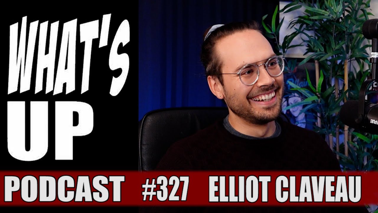 Claveau Rector Elliot Claveau / Chercheur en fusion nucléaire / Whats Up Podcast 327 ...