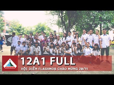 Video [12A1] HỘI DIỄN FLASHMOB 20 - 11 TRƯỜNG THPT NGUYỄN... - youtube