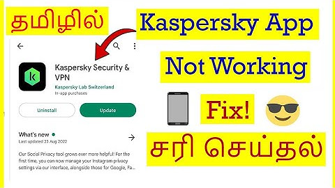 How to Fix Kaspersky App Not Working Problem In Mobile Tamil | VividTech