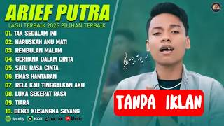 ARIEF PUTRA FULL ALBUM TERBAIK 2026 | SATU RASA CINTA - REMBULAN MALAM  | LAGU MELAYU TERPOPULER