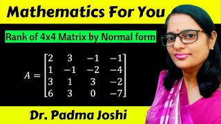 Normal form of a matrix  |  How to find rank of matrices 4x4  |  Normal form of a matrix in  Hindi