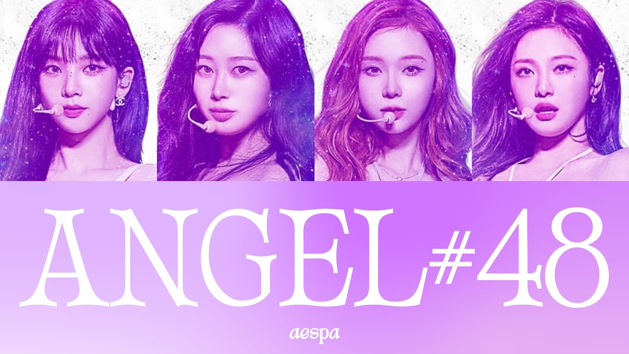 ANGEL#48 - aespa【日本語字幕/日本語訳/パート分け/歌詞/和訳】@aespa 