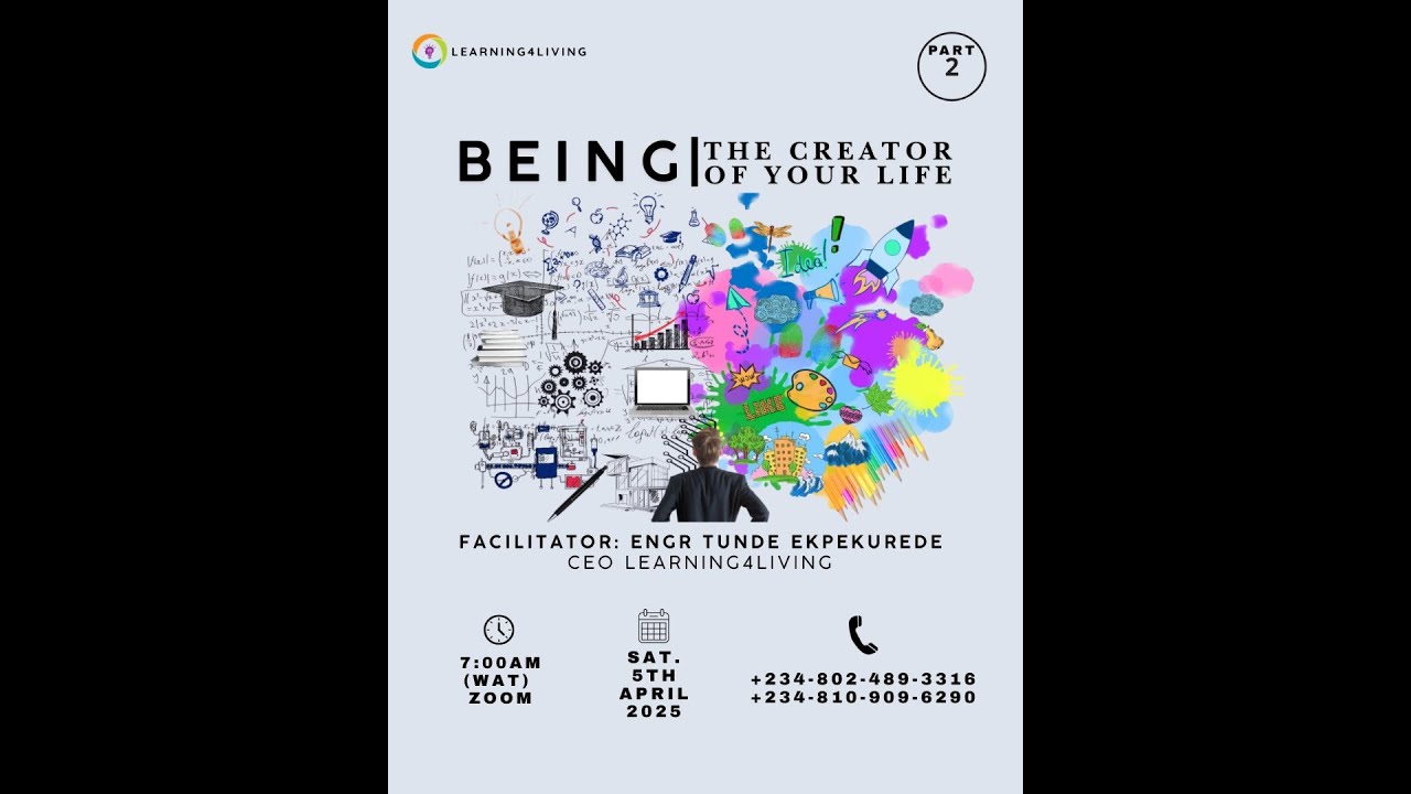 BEING THE CREATOR OF YOUR LIFE - 2 - YouTube