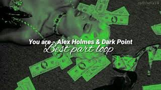 You are [NCS version] | Alex Holmes & Dark point | Best part on loop Resimi