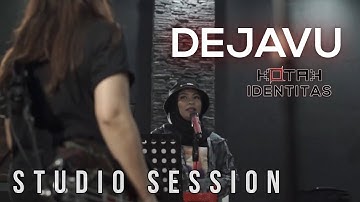 KOTAK - Dejavu (Identitas Studio Session)