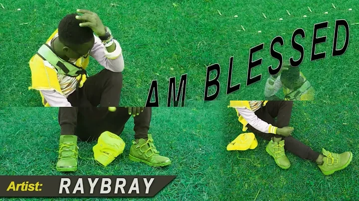 Ray bray Am Blessed
