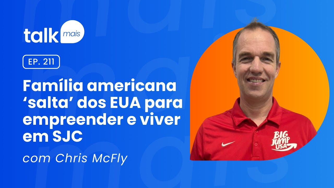 Chris McFly, americano que saiu dos EUA para morar em SJC - talkmais 