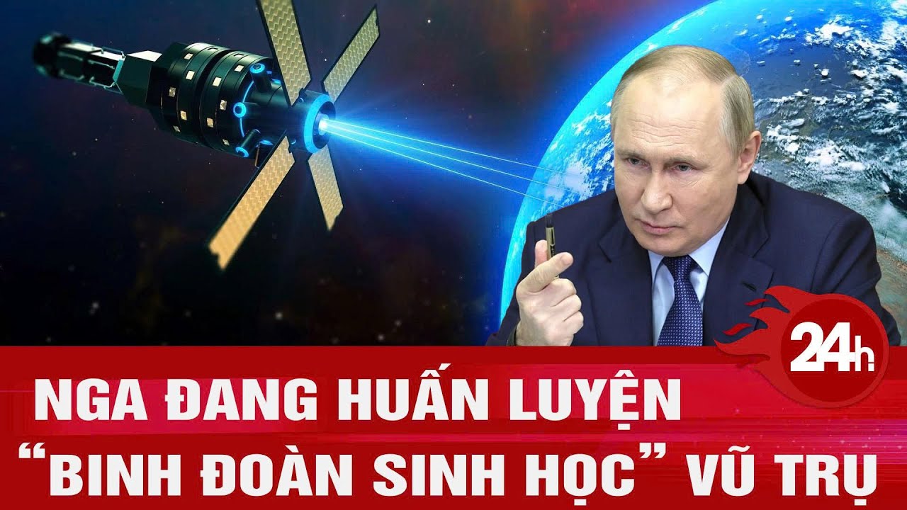 Sự thật lạnh gáy, Nga đang huấn luyện “binh đoàn sinh học” vũ trụ | Toàn cảnh 24h