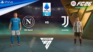 FC 26 PS4 - Napoli vs Juventus | Serie A 25/26